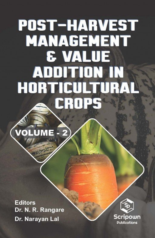 Cover of Post-Harvest Management & Value Addition in Horticultural Crops (Volume - 2)