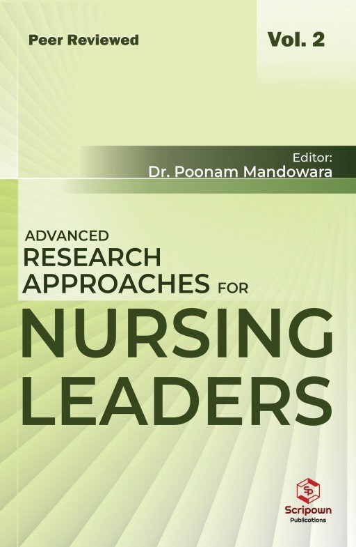 Advanced Research Approaches for Nursing Leaders (Volume - 2)