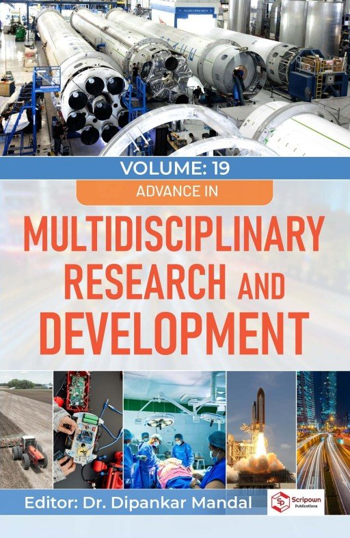 Advances in Multidisciplinary Research and Development (Volume - 19)
