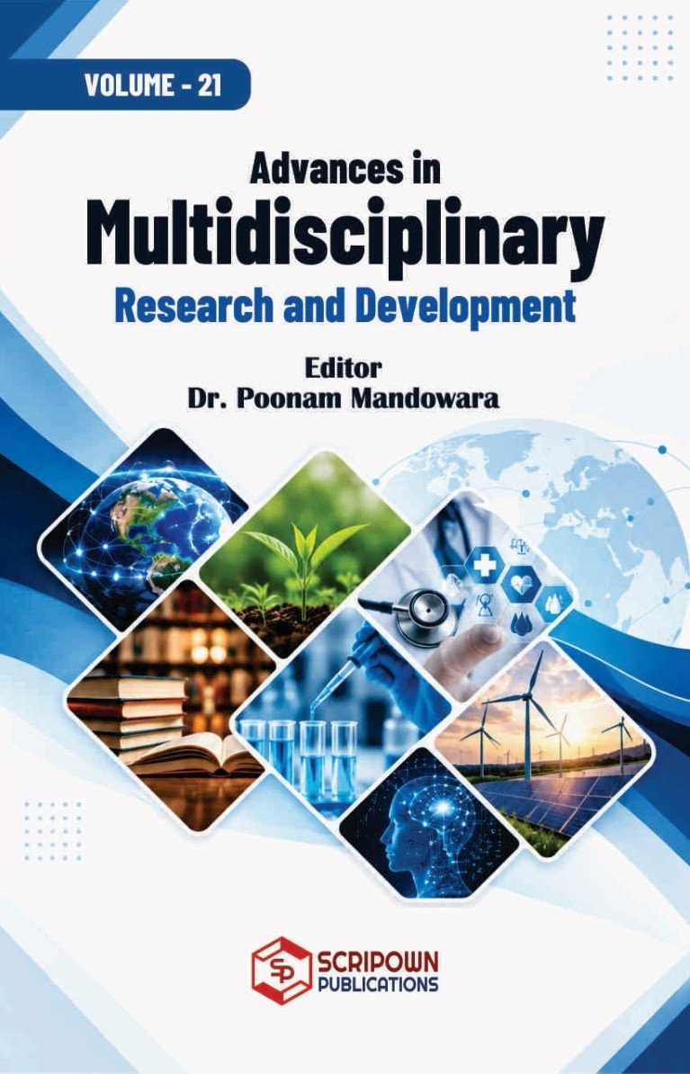 Advances in Multidisciplinary Research and Development (Volume - 21)