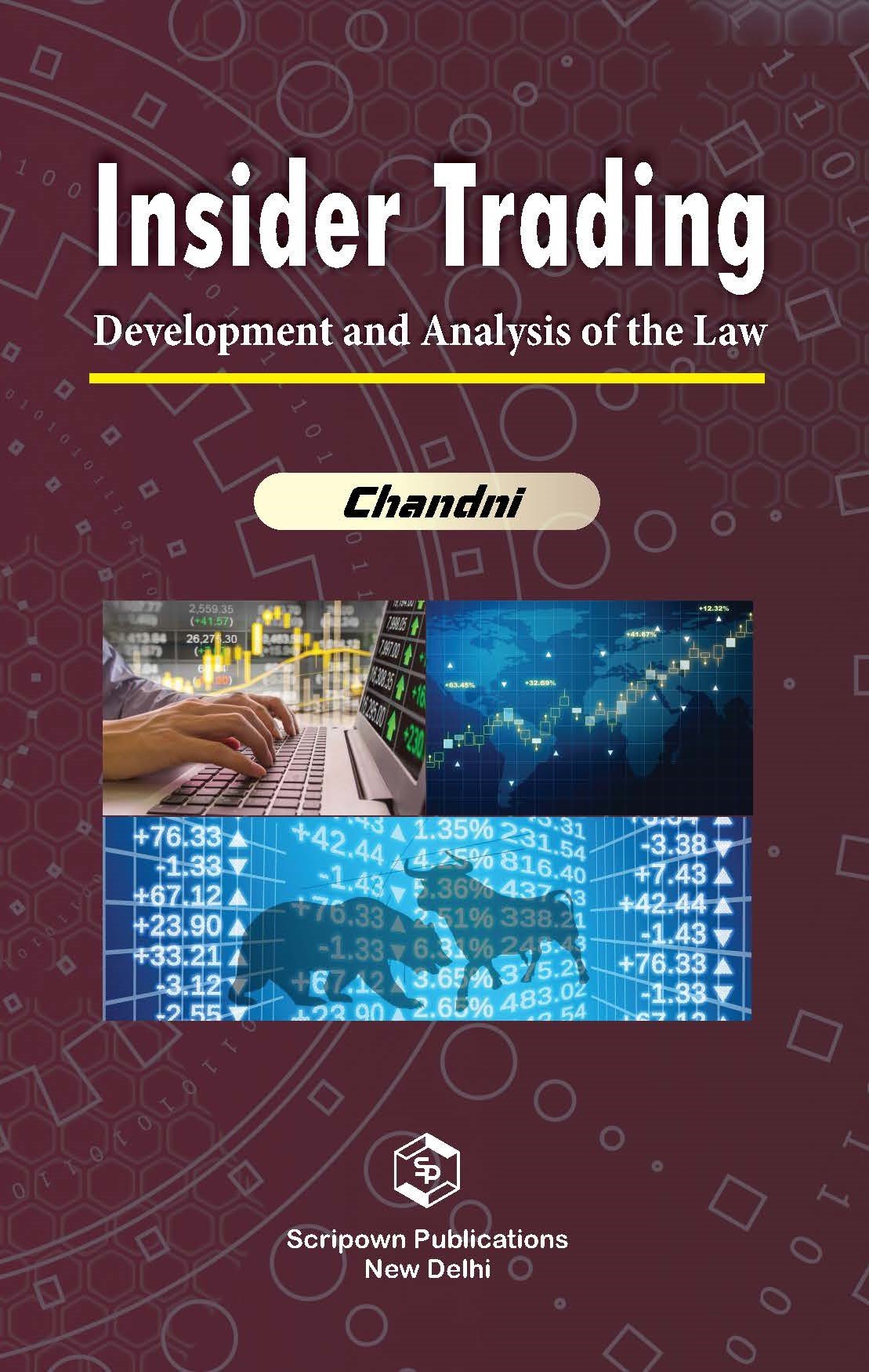 Insider Trading Development and Analysis of the Law