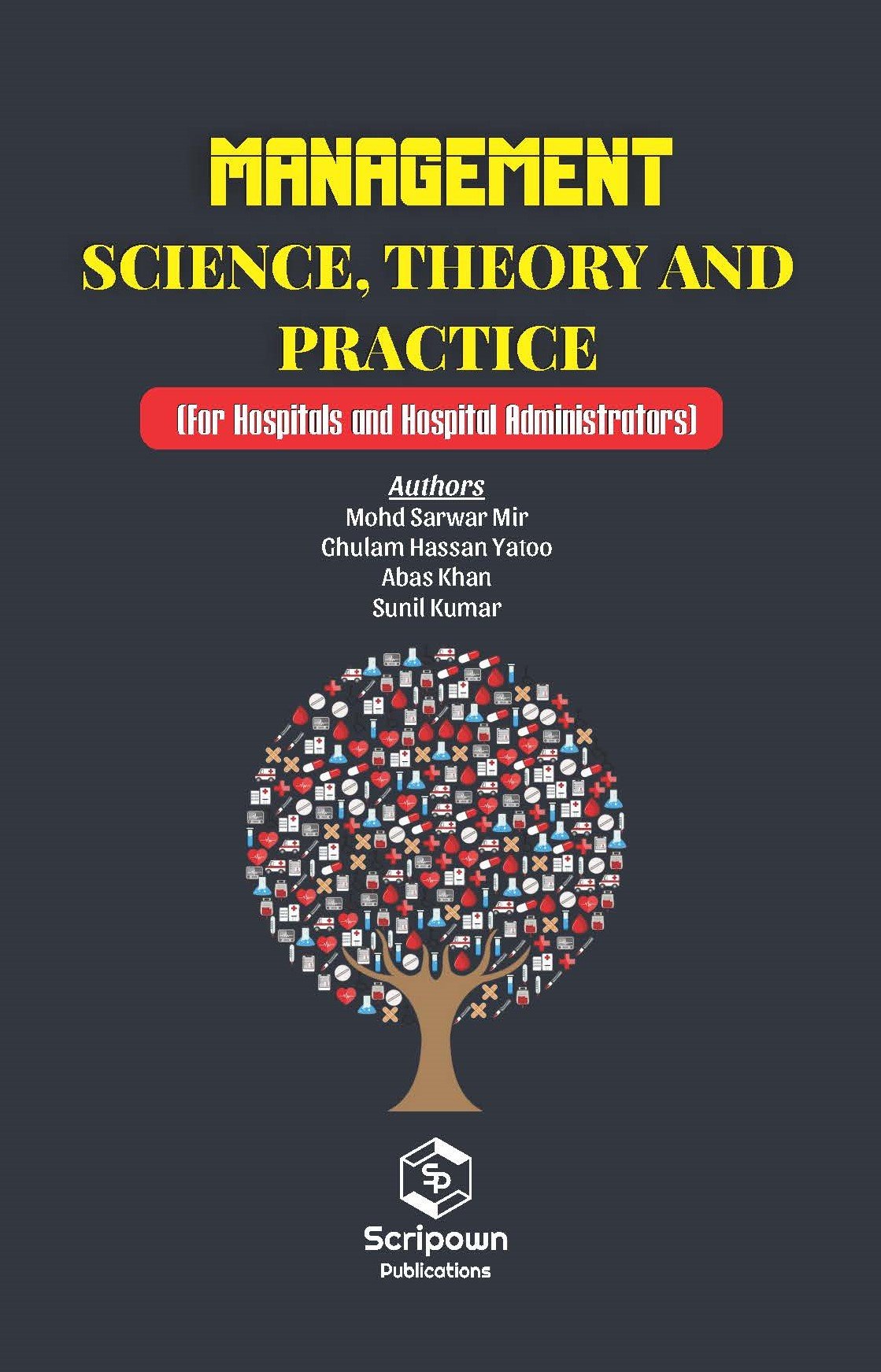 Management: Science, Theory and Practice