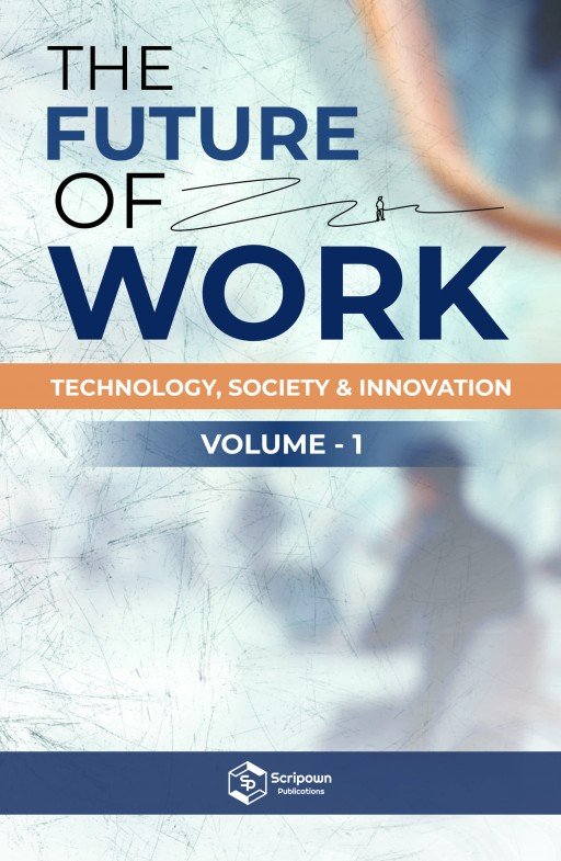 The Future of Work: Technology, Society & Innovation